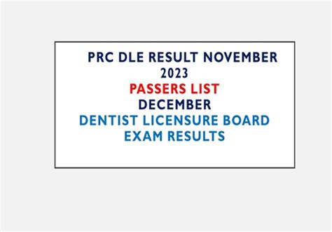 dentistry board exam result|DLE Board Exam Result Nov/Jan 2024: Dentistry List of Passers.